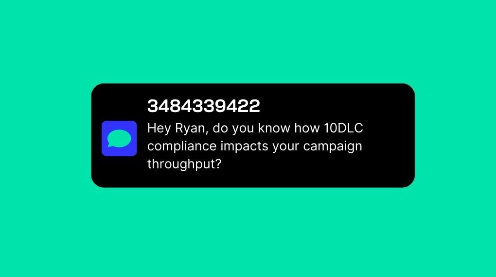 Personalized text message copy discussing compliance for a 10DLC campaign