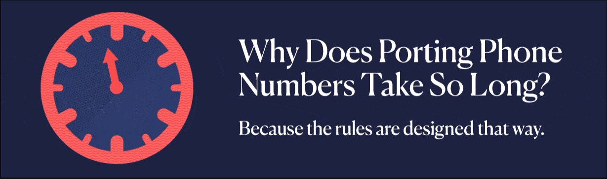 Why does porting phone numbers take so long?